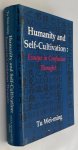 Wei-ming, Tu, - Humanity and self-cultivation. Essays in Confucian thought