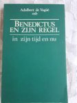 Adalbert de VogueÉ - Benedictus en zijn regel Adalbert de VogueÉ - Benedictus en zijn regel