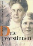 Osta - DRIE VORSTINNEN. BRIEVEN VAN EMMA...