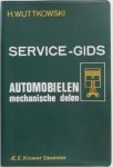 Wuttkowski H - Service gids Automobielen Mechanische delen Speciaal gericht op storing zoeken