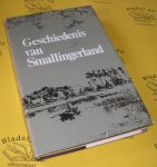 Schaik, P. van en Spahr van der Hoek, J.J. (red.). - Geschiedenis van Smallingerland.