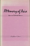 GHOSE, Zulfikar - A Memory of Asia. New & Selected Poems. (Signed).