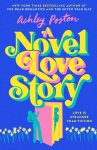 Ashley Poston - A Novel Love Story