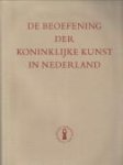  - De beoefening der koninlijke kunst in Nederland. Een cultuurgeschiedkundige platenatlas der vrijmetselarij in Nederland