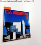 Futagawa, Yukio (Publisher/Editor): - Global Architecture (GA) - Dokument No. 19