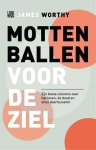 James Worthy - Mottenballen voor de ziel