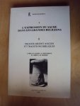 Ries, J. / H. Sauren / G. Kestemont / R. Lebrun / M. Gilbert - L'expression du sacré dans les grandes religions. I. Proche-Orient et traditions bibliques