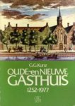 Kunz, G.G. - Oude- en Nieuwe Gasthuis 1252 - 1977