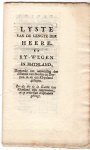  - Lyste van de lengte der Heere- en rywegen in Rhynland, dienende tot aanwysing der distantie van steden en dorpen in en om Rhynland gelegen, Zooals die op de Kaarte van Rhynland zijn nagemeeten, en op ordre van d'alphabeth gebracht