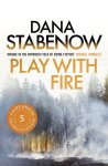Dana Stabenow - Kate Shugak Investigat 5 Play With Fire