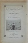 VISSERING, G. - De roeisport in Nederland. VISSERING, G. - De roeisport in Nederland.