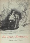Cats, Jacob. - Het Spaens Heydinnetje.