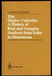 U Bottazzini - The higher calculus : a history of real and complex analysis from Euler to Weierstrass