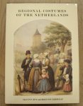 Bing, Valentyn, Braet van Ueberfeldt - Regional  Costumes of the Netherlands