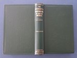 H.N. Dixon. - The student's handbook of British Mosses. With illustrations and keys to the Genera and Species by H.G. Jameson.