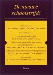  - De nieuwe schoolstrijd / Christen Democratische Verkenningen