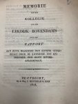  - Memorie van het Kollegie van den Lekdijk Bovendams over het Rapport aan den Koning uitgebracht door de Kommissie tot Onderzoek der beste Rivierafleidingen.
