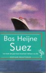 Heijne, Bas - Suez