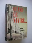 Romains, Jules - Quand le navire (tome 3 de la serie Psyche)