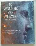 Andrews, Micheal - De wording van Europa; verschuivende continenten en de ontwikkelingsgeschiedenis der naties.