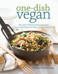 Robin Robertson - One-Dish Vegan