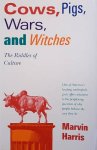 HARRIS, MARVIN. - Cows, Pigs, Wars, and Witches, The Riddles of Culture
