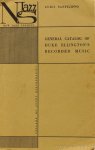 SANFILIPPO, L. - General catalog of Duke Ellington's recorded music with discographical notes (including transcriptions of Duke Ellington's orchestra.