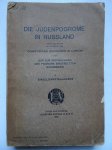 Linden, A. (red.). - Die Judenpogrome in Russland, II. 'Einzeldarstellungen'.