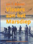 Bremer, Jan T. - Vissers aan het Marsdiep, Helderse Historische Reeks no. 16, 272 pag. hardcover, gave staat (persoonlijke opdracht schrijver op titelpagina)