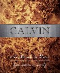 Chris Galvin - Galvin A Cookbook Deluxe