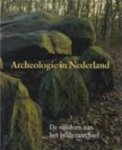Es W A van, Sarfatij H en Woltering P J red. - Archeologie in Nederland