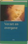 Dietrich Bonhoeffer - Verzet en overgave