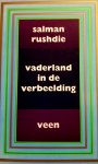 Salman Rushdie - Salman Rushdie - Vaderland in de verbeelding