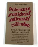 Wennekes - Allemaal rottigheid allemaal ellende