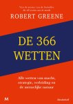 Robert Greene 67868 - De 366 wetten Alle wetten van macht, strategie, verleiding en de menselijke natuur
