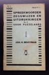 Mooyman John H. - 1001 Spreekwoorden zegswijzen en uitdrukkingen voor puzzelaars No 3