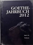  - Goethe-Jahrbuch 129, 2012