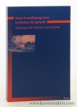 Fischer. Norbert (ed.). - Kants Grundlegung einer kritischen Metaphysik : Einführung in die "Kritik der reinen Vernunft".
