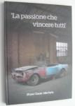 Pieter jan van Zanten - LA PASSIONE CHE VINCERE TUTTI   25 jaar Classic Alfa Parts