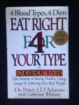 D’Adamo, Dr.P.J. - Eat right for your type, The individualized Diet Solution to Staying Healthy