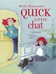 Amy Reichert - While Mama Had a Quick Little Chat