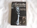 Cotes, Peter, Atkins, Harold - The Barbirollis - A Musical Marriage - GESIGNEERD MET TEKST