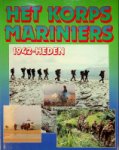 Teitler, G. e.a. - Het Korps Mariniers 1942- heden
