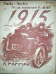 Hannay, A.: - Paris-Berlin. Nous sommes foutus! 1915 Marche pour piano. 68me mille