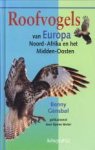 GENSBØL, BENNY - Roofvogels van Europa, Noord-Afrika en het Midden-Oosten