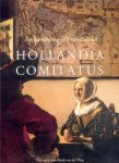 Dirk Blonk 151267, Joanna Blonk-Van Der Wijst 230751 - Hollandia Comitatus Een kartobibliografie van Holland