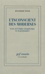 Jean-Marie Vaysse - L'inconscient des modernes