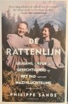 SANDS Philippe - De rattenlijn. Leugens, liefde en gerechtigheid op het pad van een nazi-vluchteling (vertaling van The Ratline - 2020)