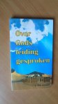 Amstel, J. van - Over Gods leiding gesproken...