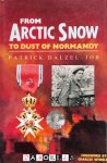 Patrick Dalzel-Job - From Arctic Snow to Dust of Normandy